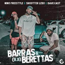 Shootter Ledo, Nino Freestyle, Dave East – Barras Y Berettas